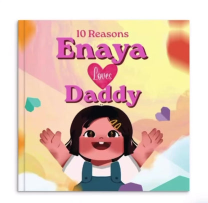 10 Reasons I Love You, Daddy